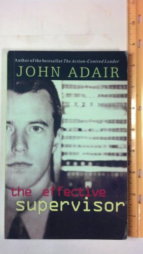 THE EFFECTIVE SUPERVISOR