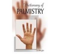 DICTIONARY OF PALMISTRY