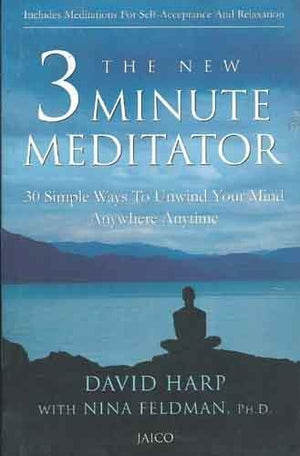 THE NEW 3 MINUTE MEDITATOR
