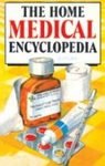 THE HOME MEDICAL ENCYCLOPEDIA