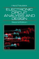ELECTRONIC CIRCUIT ANALYSIS AND DESIGN