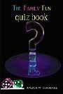THE FAMILY FUN QUIZ BOOK