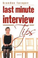 LAST MINUTE INTERVIEW TIPS