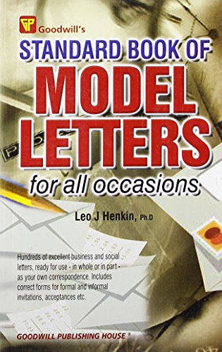 GOODWILL'S: STANDARD BOOK OF MODEL LETTERS