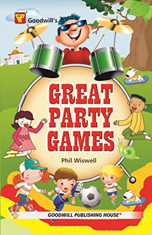 GOODWILL'S GREAT PARTY GAMES
