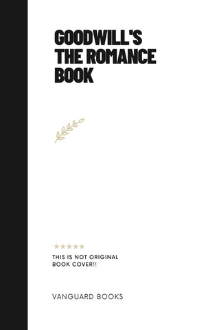 GOODWILL'S THE ROMANCE BOOK