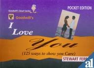 GOODWILL'S I LOVE YOU