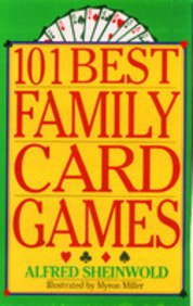 101 BEST FAMILY CARD GAMES