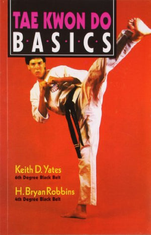 TAE KWON DO BASICS