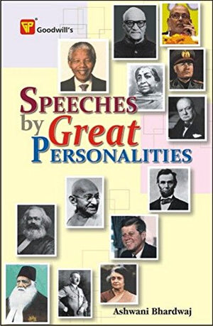 GOODWILL'S SPEECHES BY GREAT PERSONALITIES