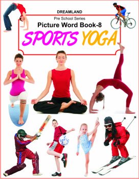 DREAMLAND'S PRE-SCHOOL SERIES: PICTURE WORD-BOOK - PART 8