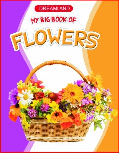 MY BIG BOOK OF FLOWERS.