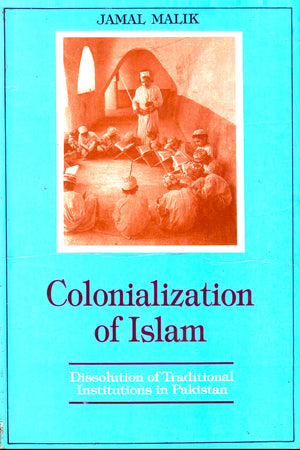 COLONIALIZATION OF ISLAM