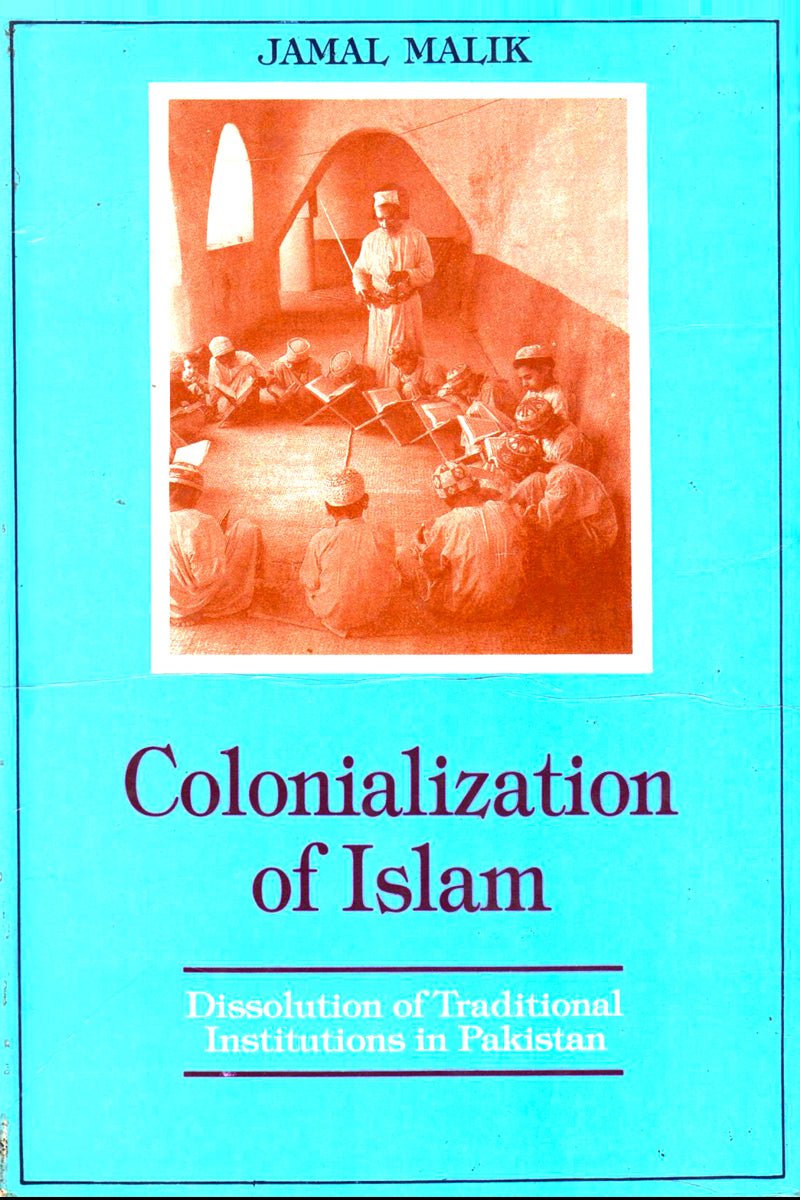 COLONIALIZATION OF ISLAM