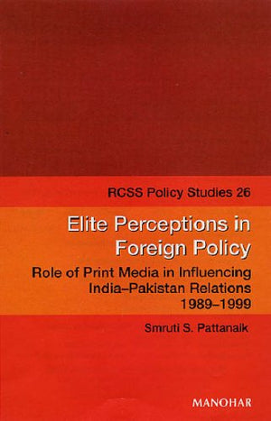 ELITE PERCEPTIONS IN FOREIGN POLICY