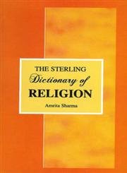 THE STERLING DICTIONARY OF RELIGION