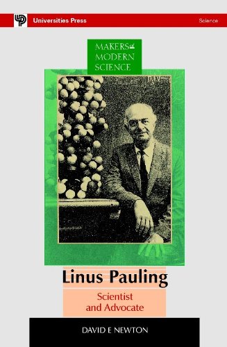 LINUS PAULING: SCIENTIST AND ADVOCATE