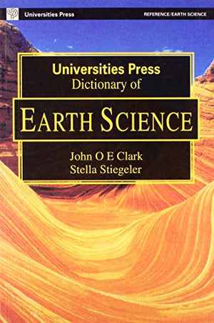 UNIVERSITIES PRESS DICTIONARY EARTH SCIENCE