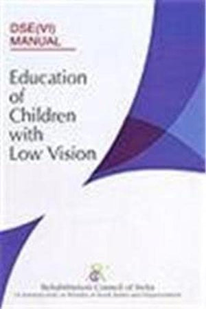 EDUCATION OF CHILDREN WITH LOW VISION