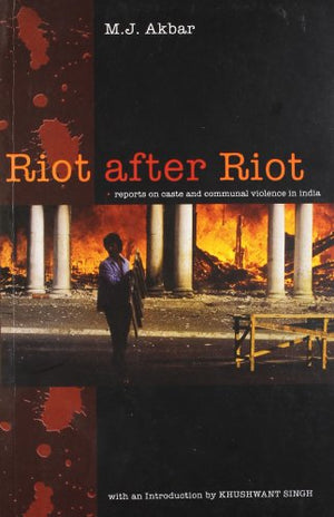 RIOT AFTER RIOT