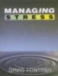 MANAGING STRESS