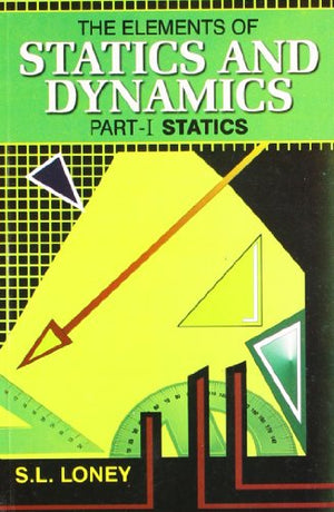 THE ELEMENTS OF STATISTICS AND DYNAMICS
