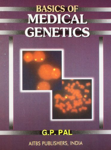 BASICS OF MEDICAL GENETICS