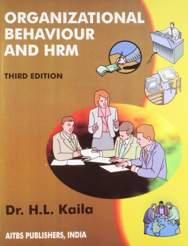 ORGANIZATIONAL BEHAVIOUR & HRM