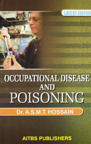 OCCUPATIONAL DISEASE AND POISONING