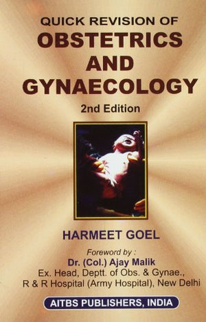 QUICK REVISION OF OBSTETRICS AND GYNAECOLOGY