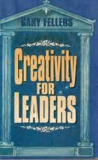 CREATIVITY FOR LEADERS