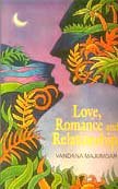 LOVE, ROMANCE AND RELATIONSHIPS
