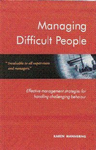 MANAGING DIFFICULT PEOPLE
