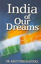 INDIA OF OUR DREAMS