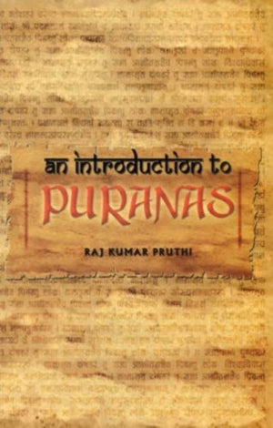 AN INTRODUCTION TO PURANAS