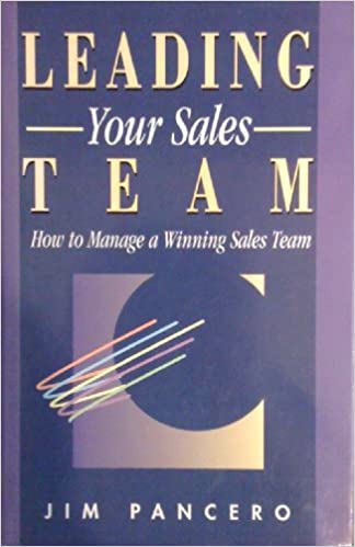LEADING YOUR SALES TEAM
