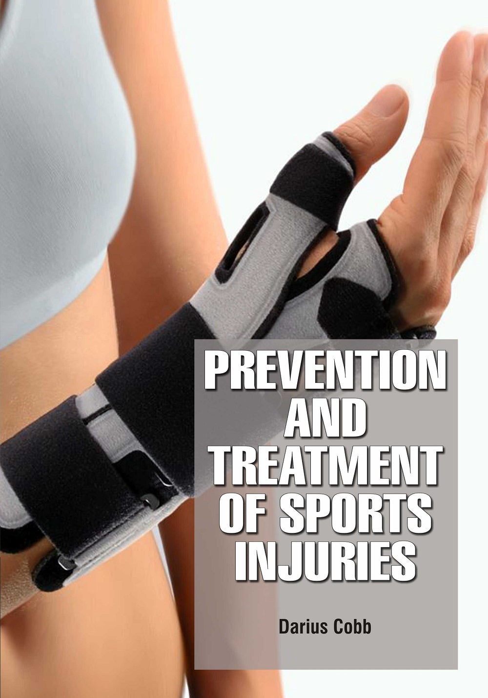 PREVENTION AND TREATMENT OF SPORTS INJURIES