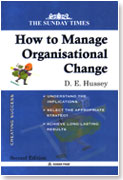 THE SUNDAY TIMES: HOW TO MANAGE ORGANISATIONAL CHANGE