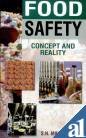 FOOD SAFETY: CONCEPT AND REALITY