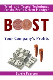 BOOST YPUR COMPANY'S PROFITS