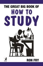 THE GREAT BIG BOOK OF HOW TO STUDY