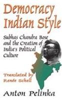 DEMOCRACY INDIAN STYLE