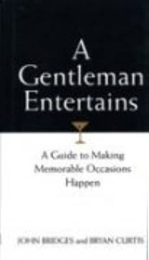 A GENTLEMAN ENTERTAINS