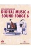 UNDERSTANDING DIGITAL MUSIC & SOUND FORGE 6