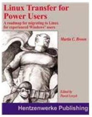 LINUX TRANSFER FOR WINDOWS POWER USERS: