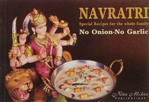 NAVRATRI SPECIAL RECIPES FOR THE WHOLE FAMILY