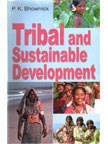 TRIBAL AND SUSTAINABLE DEVELOPMENT