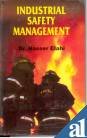INDUSTRIAL SAFETY MANAGEMENT