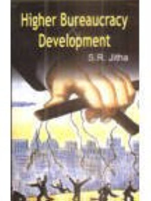 HIGHER BUREAUCRACY DEVELOPMENT