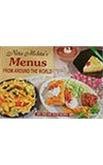NITA MEHTA'S MENUS FROM AROUND THE WORLD